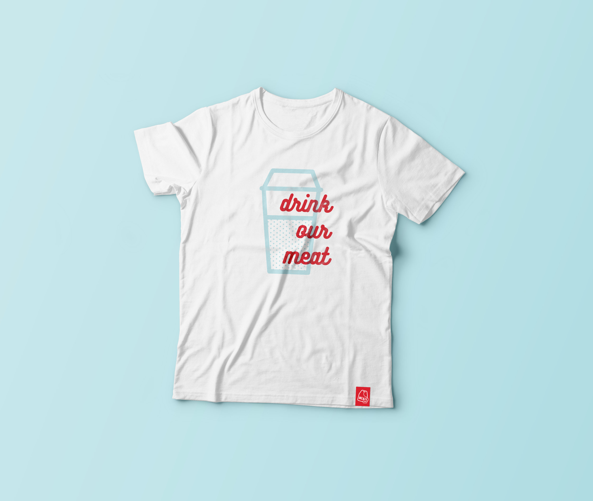 MT shirt_drink our meat.jpg