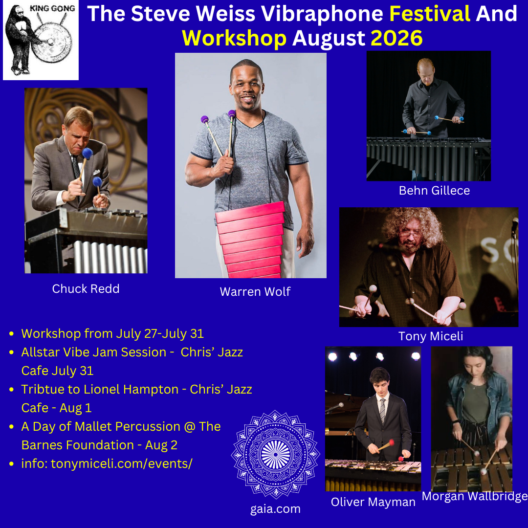 2026 Steve Weiss Mallet Festival and Vibes Workshop