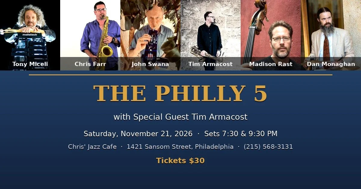 The Philly Five with Special Guest Tim Armacost