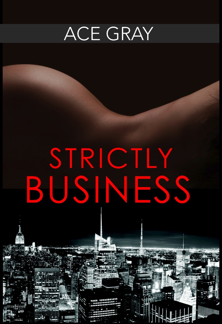 Strictly Business - Autographed First Edition Paperback (book one)