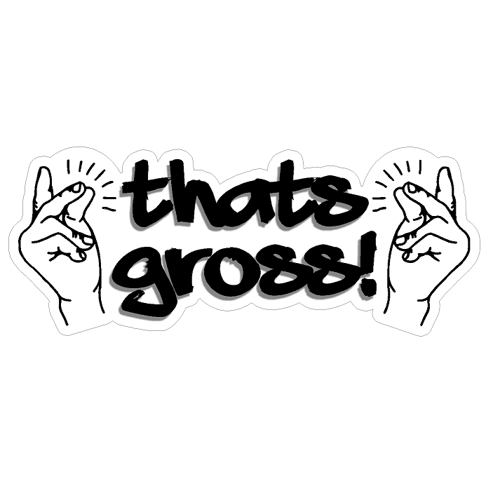 that's gross! Hockey Slang — K CUSTOM DESIGN