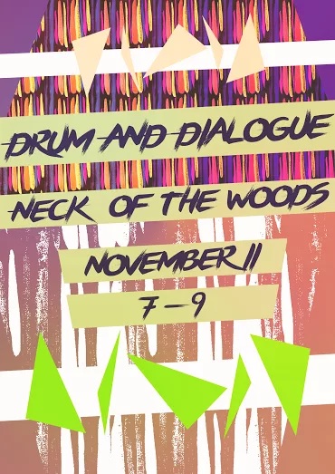 drums and dialogue neck of the woods.jpg