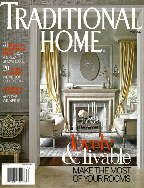Traditional Home March 2010
