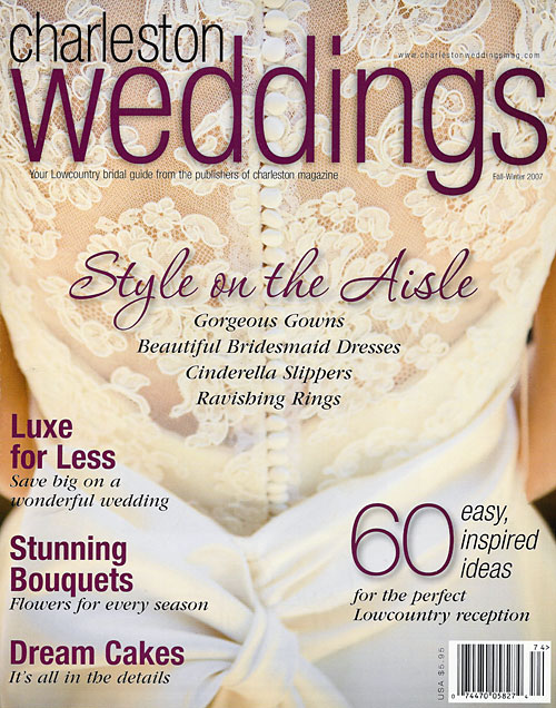 Charleston Weddings Fall 2007