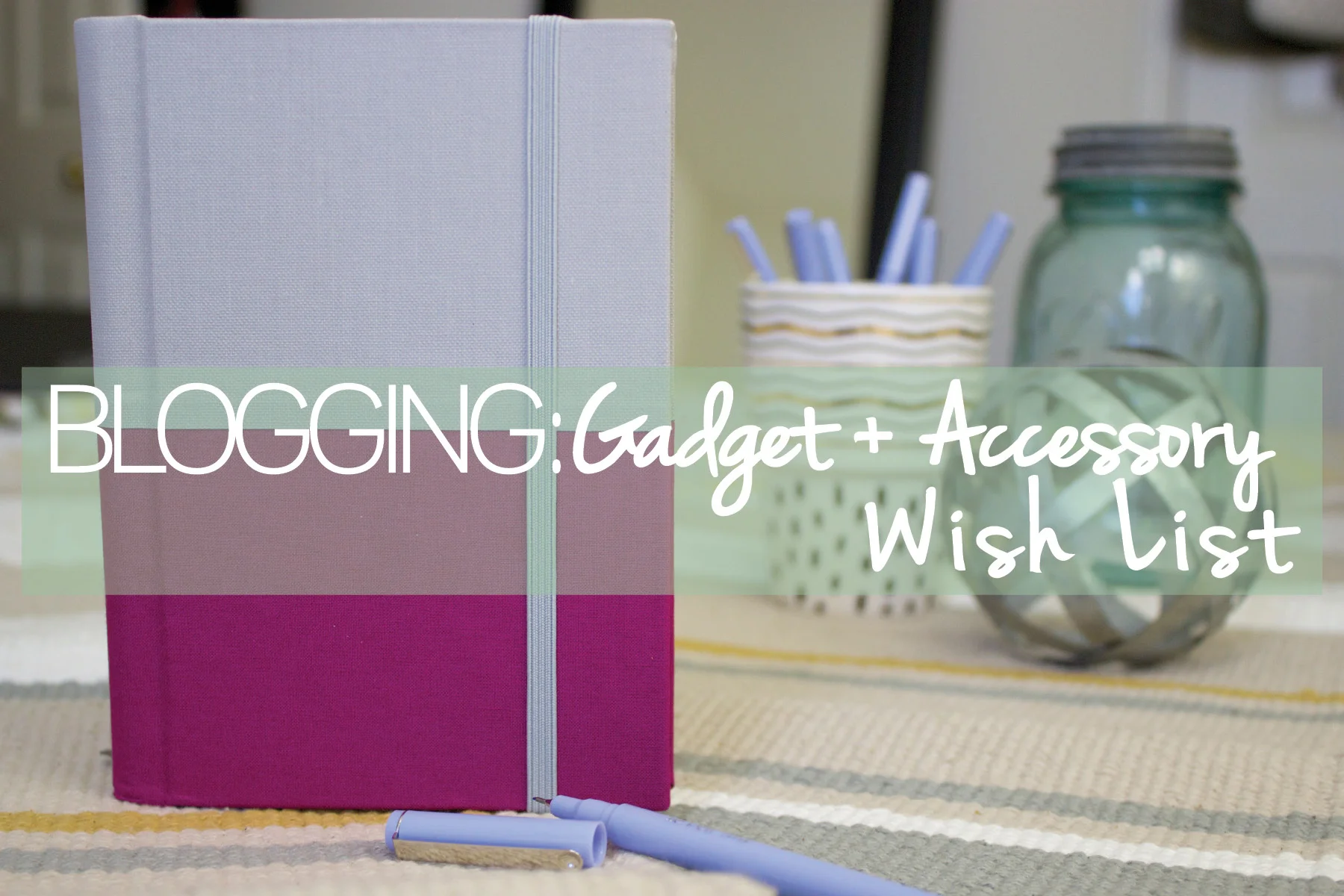 bloggingagetwishlist.jpg