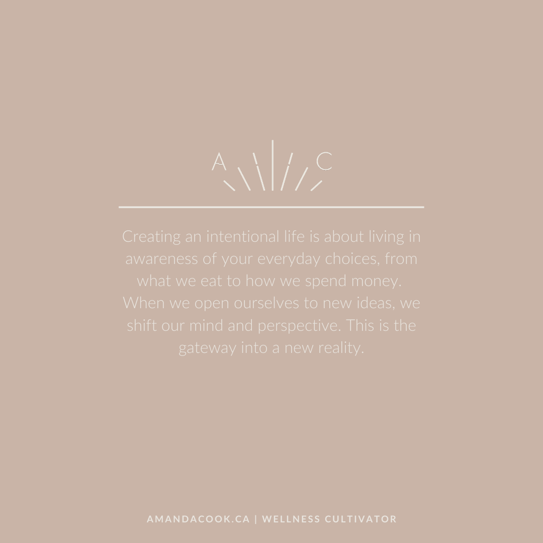 Creating an Intentional Life