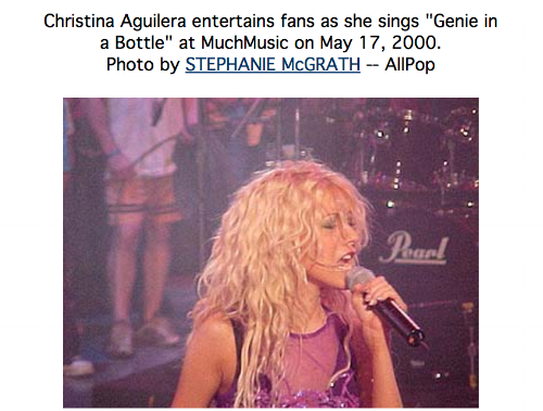 Here is a photo of Christina Aguilera I took a long, long time ago.