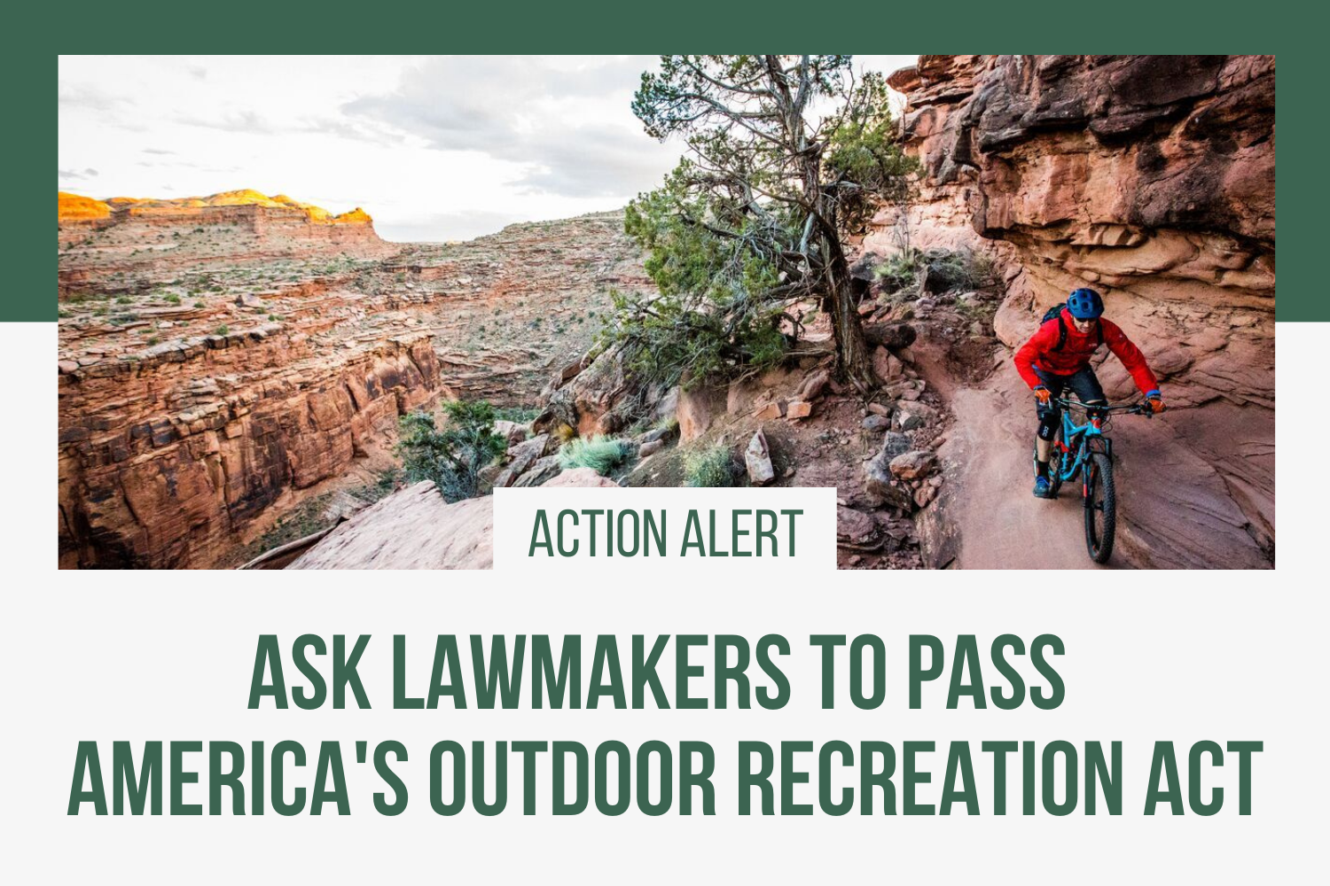 Join The Movement To Protect Your Public Lands Outdoor Alliance