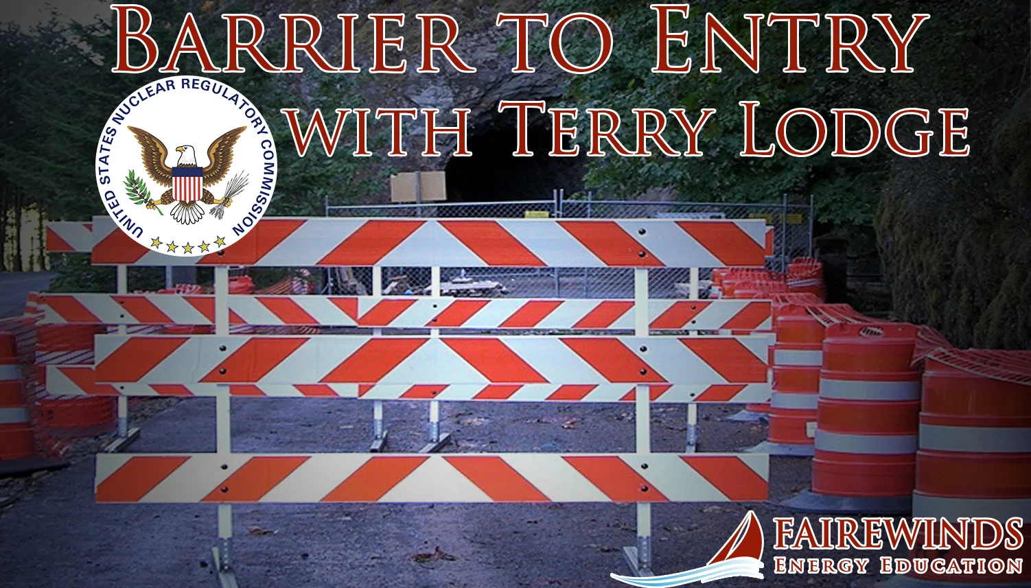 Barrier to Entry with Terry Lodge