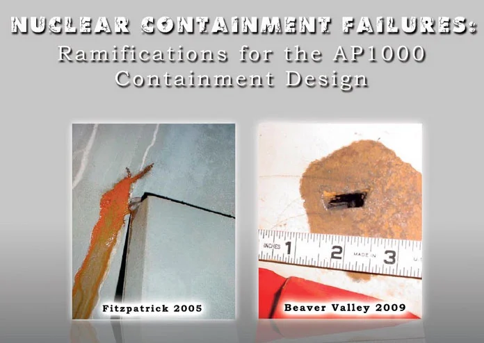 Nuclear Containment Failures: Ramifications for the AP1000 Containment Design 