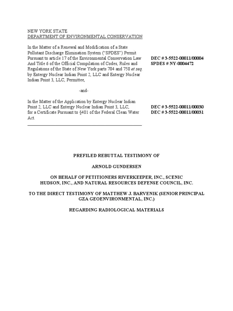 Arnie Gundersens' Expert Witness Testimony on Radiological Materials at Indian Point (Part II)