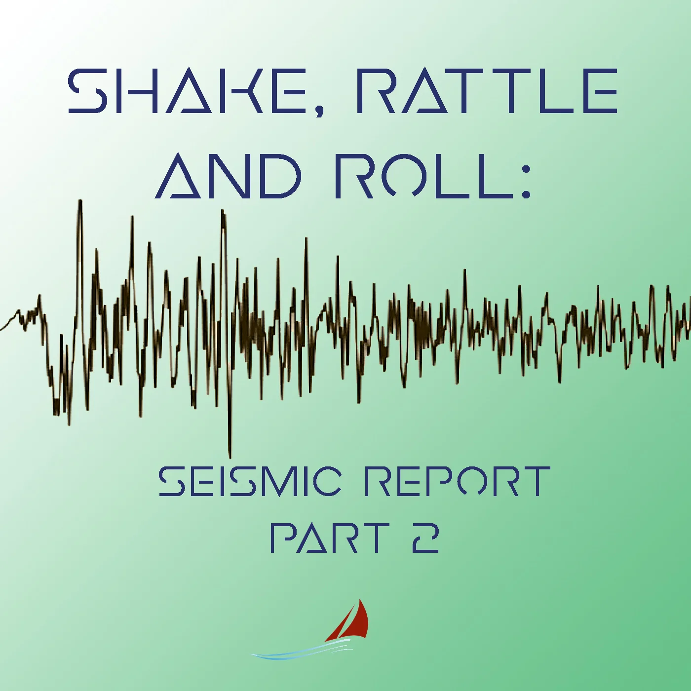 Shake, Rattle, and Roll: Seismic Report Part 2