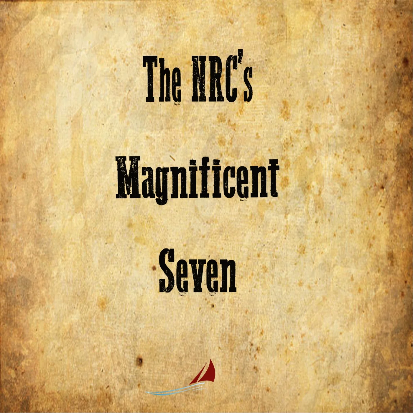 NRC's Magnificent Seven