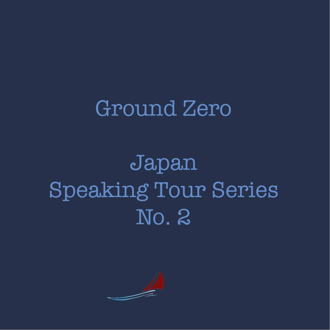 Fukushima Speaking Series Part 2: Ground Zero