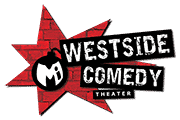 Santa Monica, CA –&nbsp;Westside Comedy Theater