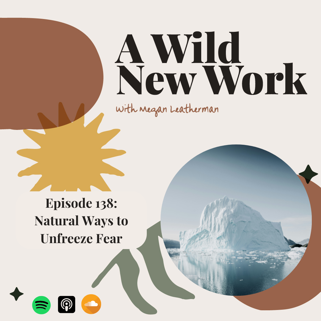 Natural Ways to Unfreeze Fear