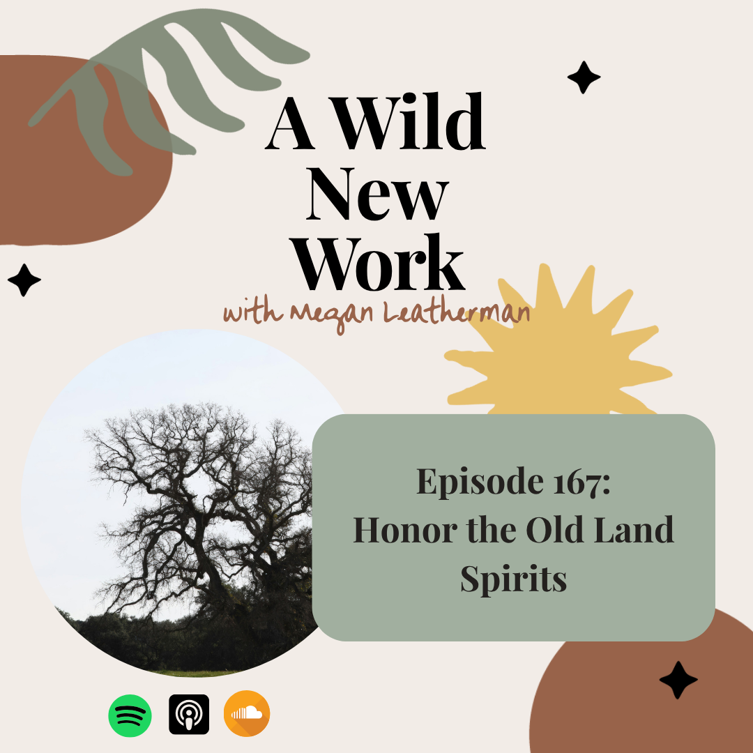 Honor the Old Land Spirits