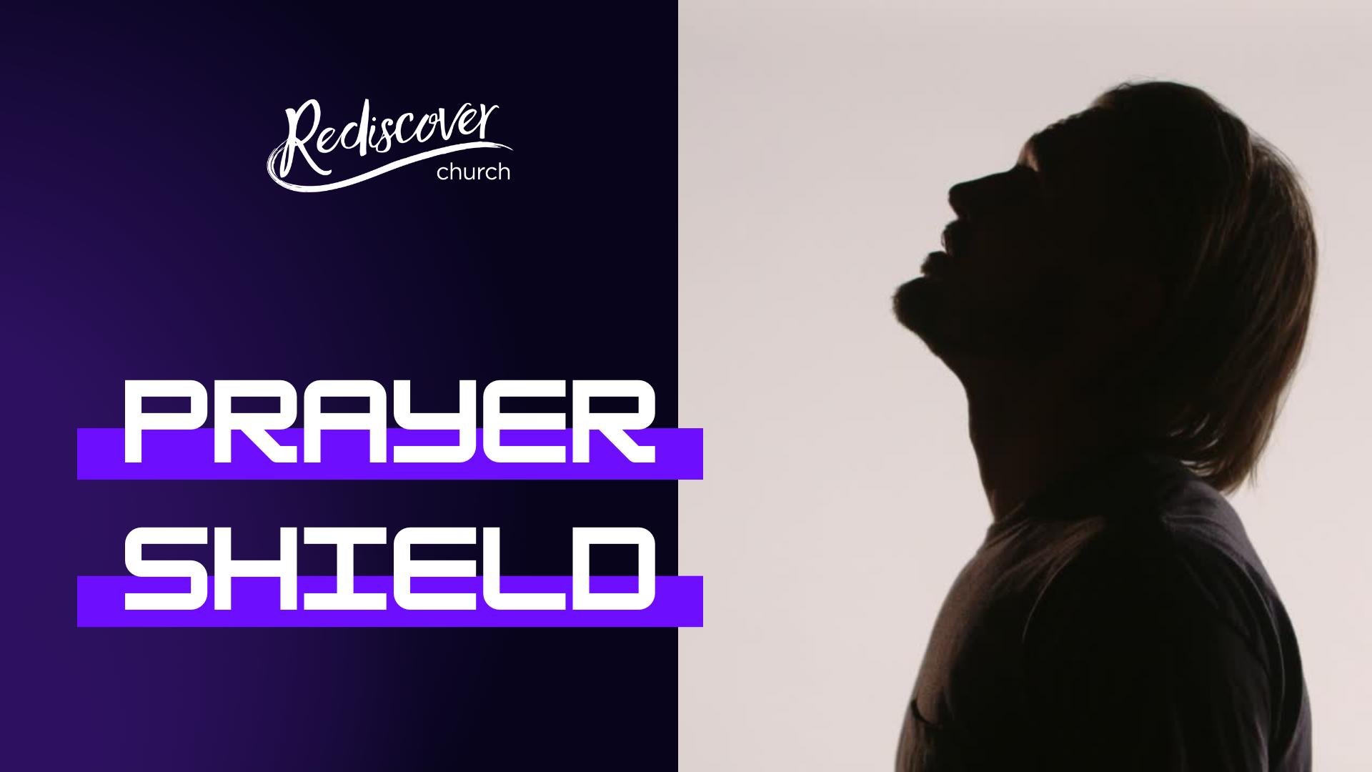 Prayer Shield — Rediscover Church