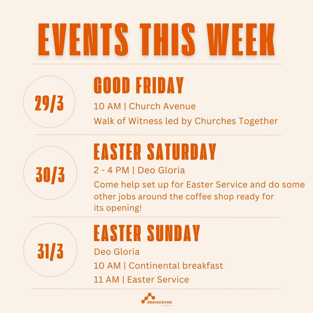 Have a look at what is happening this Easter weekend within our church!! 🧡

FRIDAY: Walk of Witness led by Churches Together is a great time of reminding ourselves all that happened across the Easter period. Starting at 10am at Avenue Church (TQ12 2