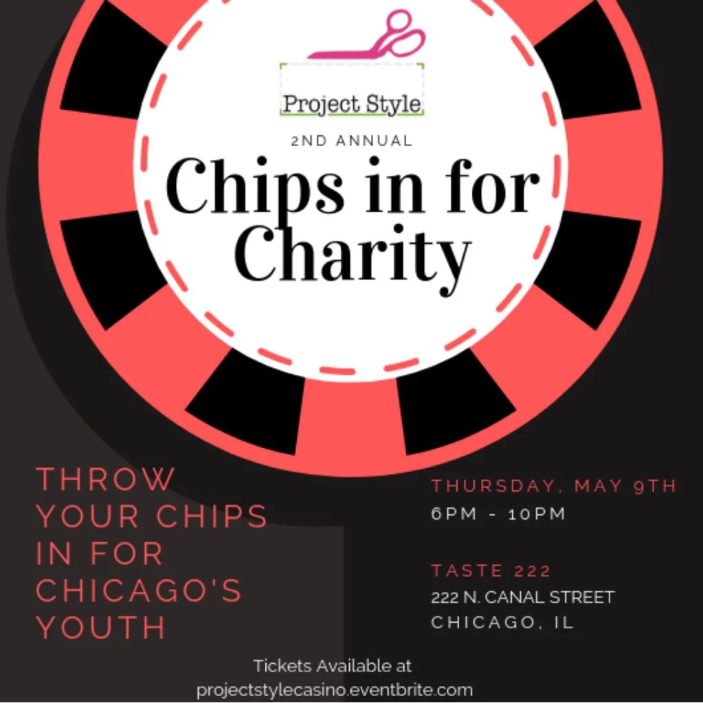 Project Style's 2nd Annual Chips in for Charity