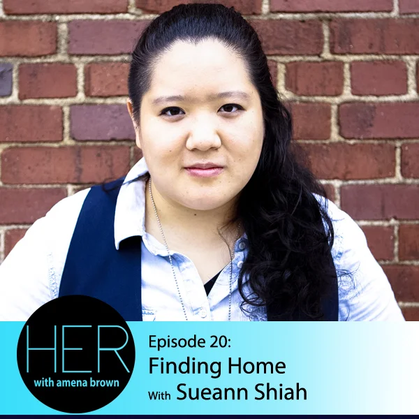 HER Ep20 SueAnn Shiah.jpg