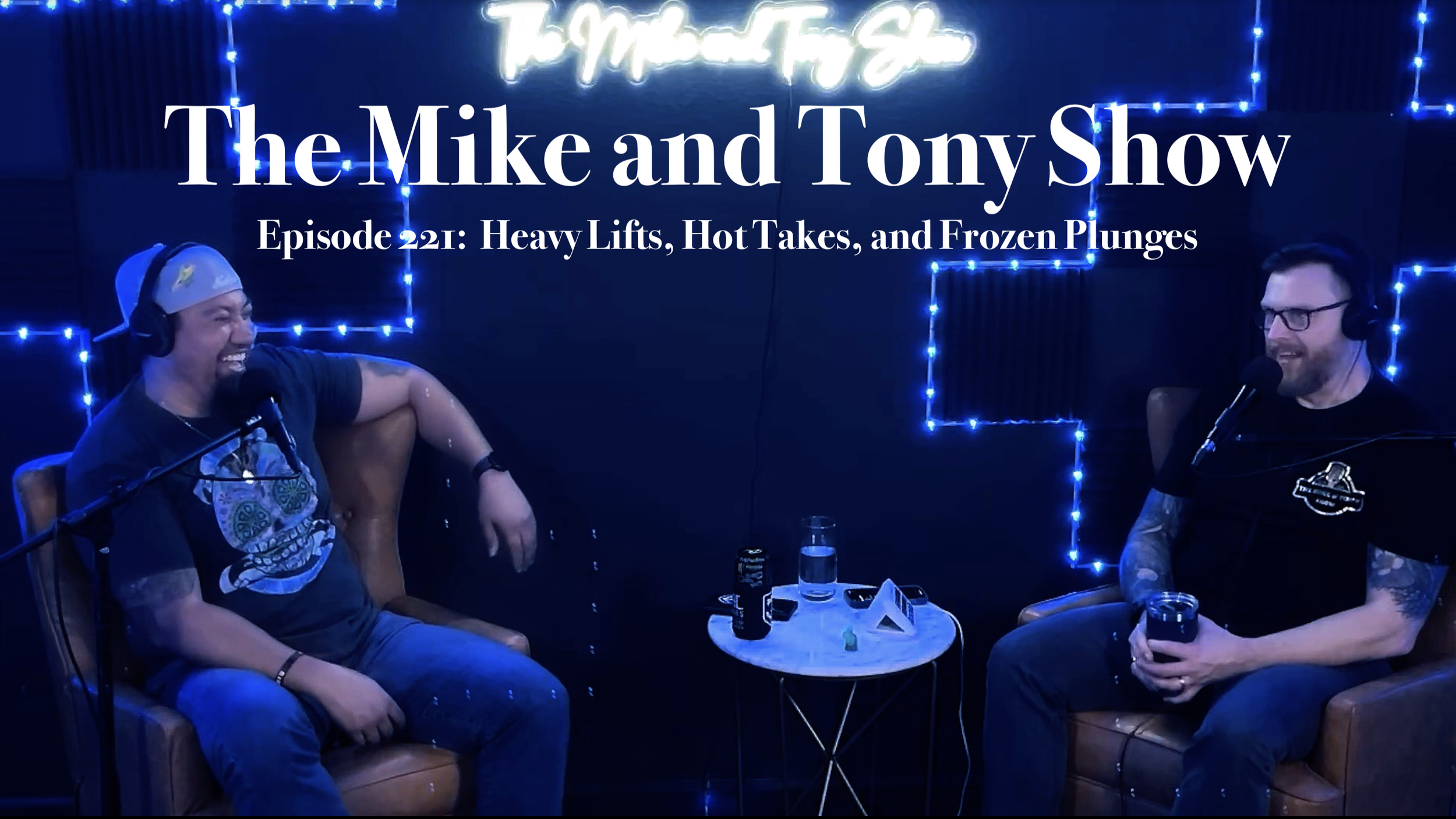 Episode 221: Heavy Lifts, Hot Takes, and Frozen Plunges