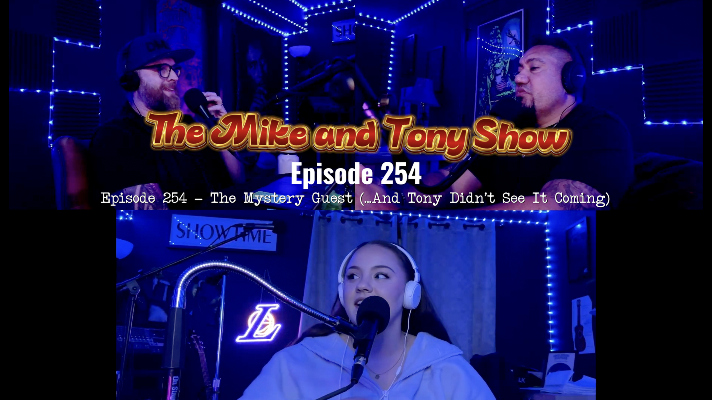 Episode 254 – The Mystery Guest (…And Tony Didn’t See It Coming)