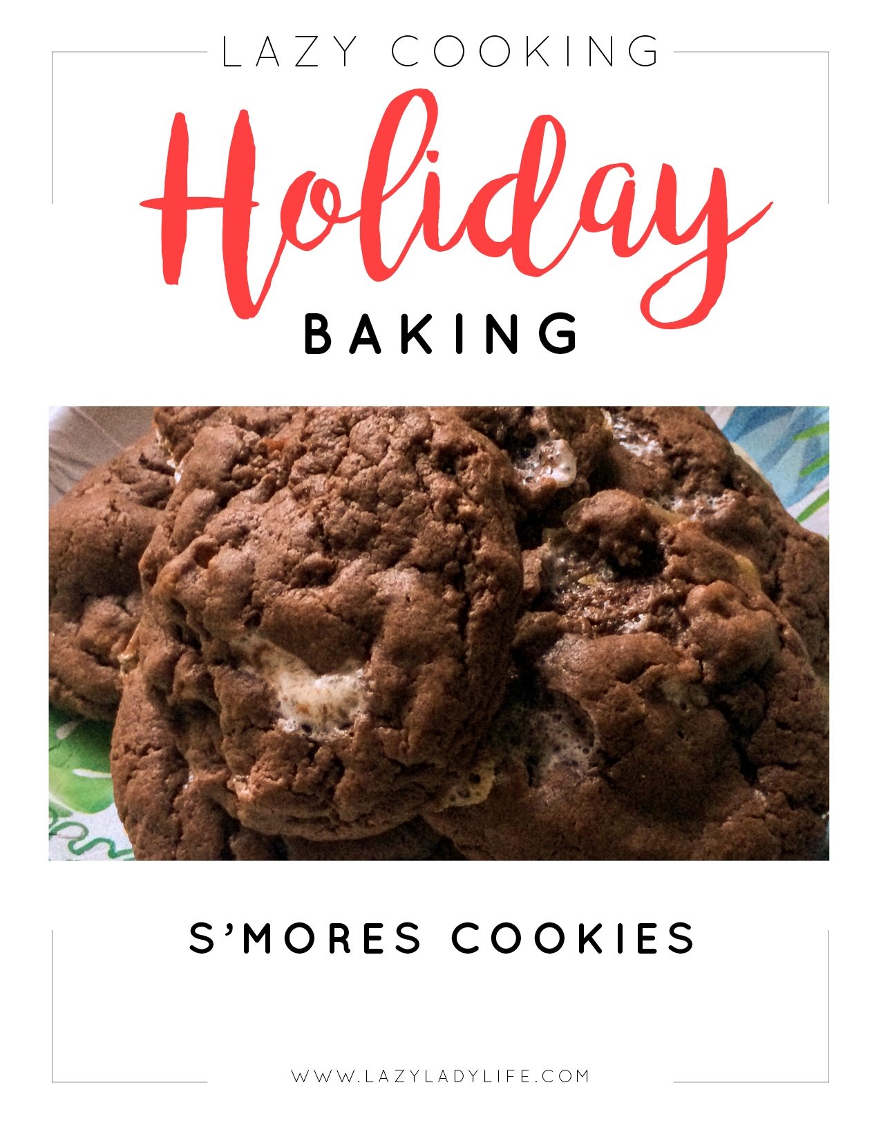 Holiday Baking: S'Mores Cookies