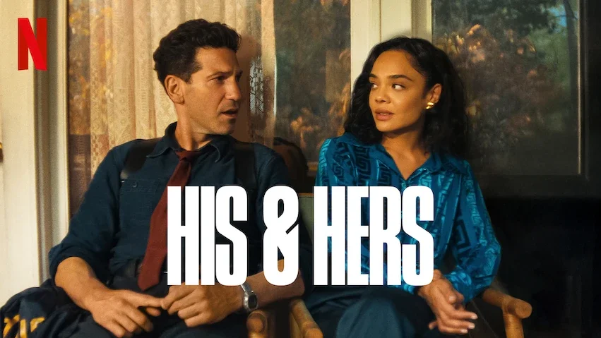 Netflix’s His &amp; Hers Is a Steamy, Smart, and Twisty Southern Thriller