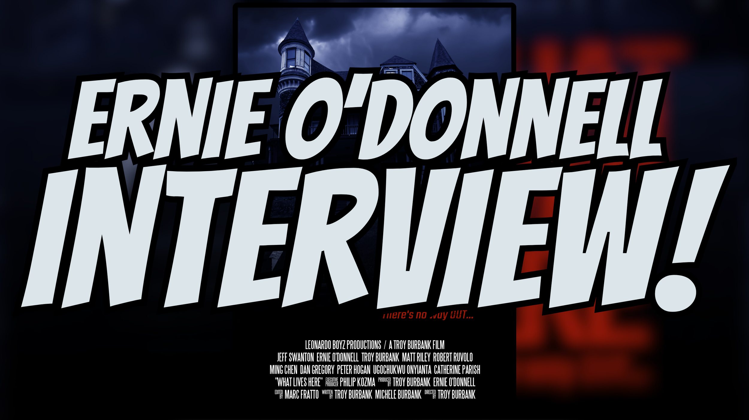 The Playground Never Closes: Ernie O’Donnell on Horror and Hustle