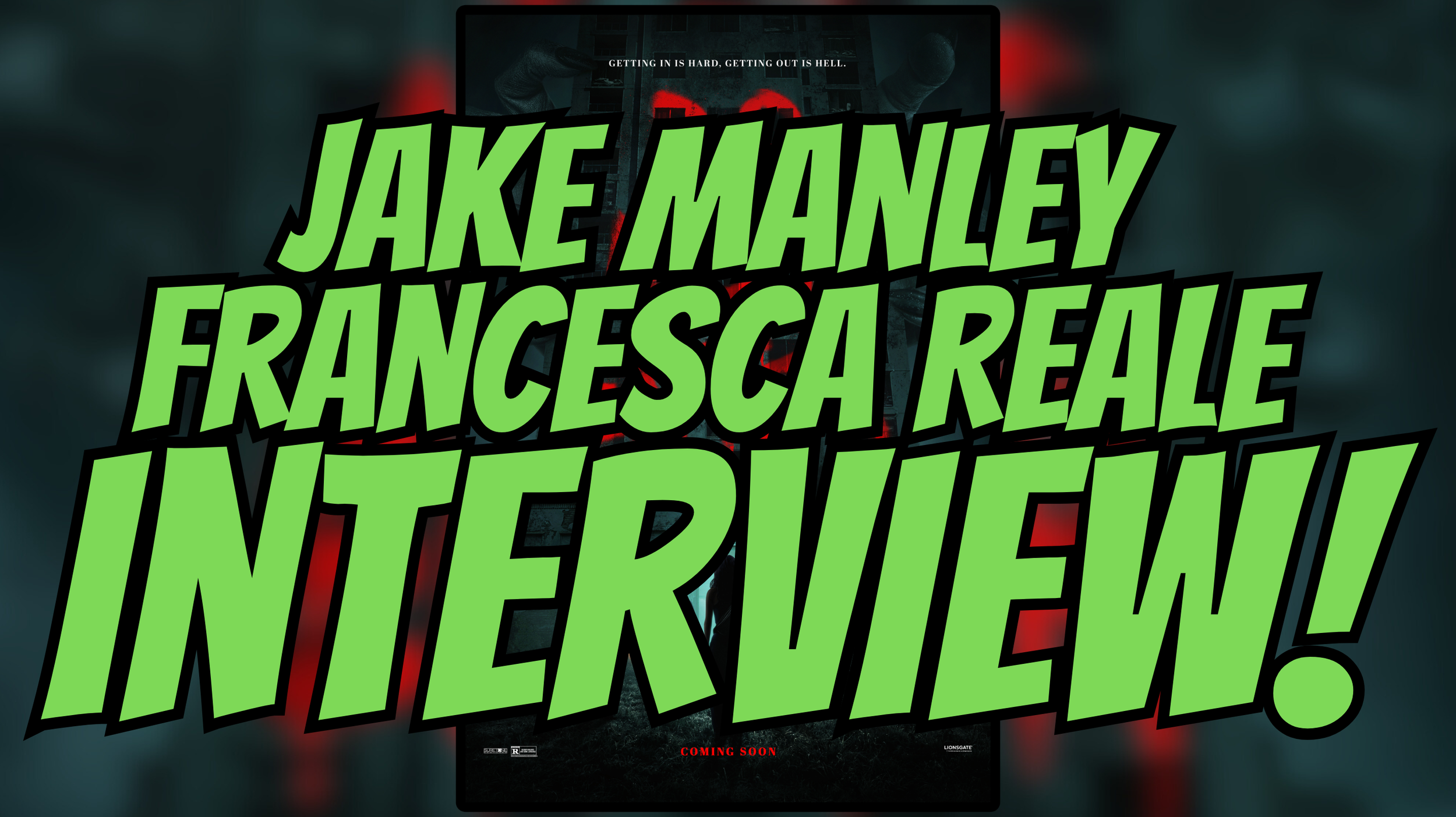 Streaming the Fear: Jake Manley and Francesca Reale on Grounding the Horror of Do Not Enter