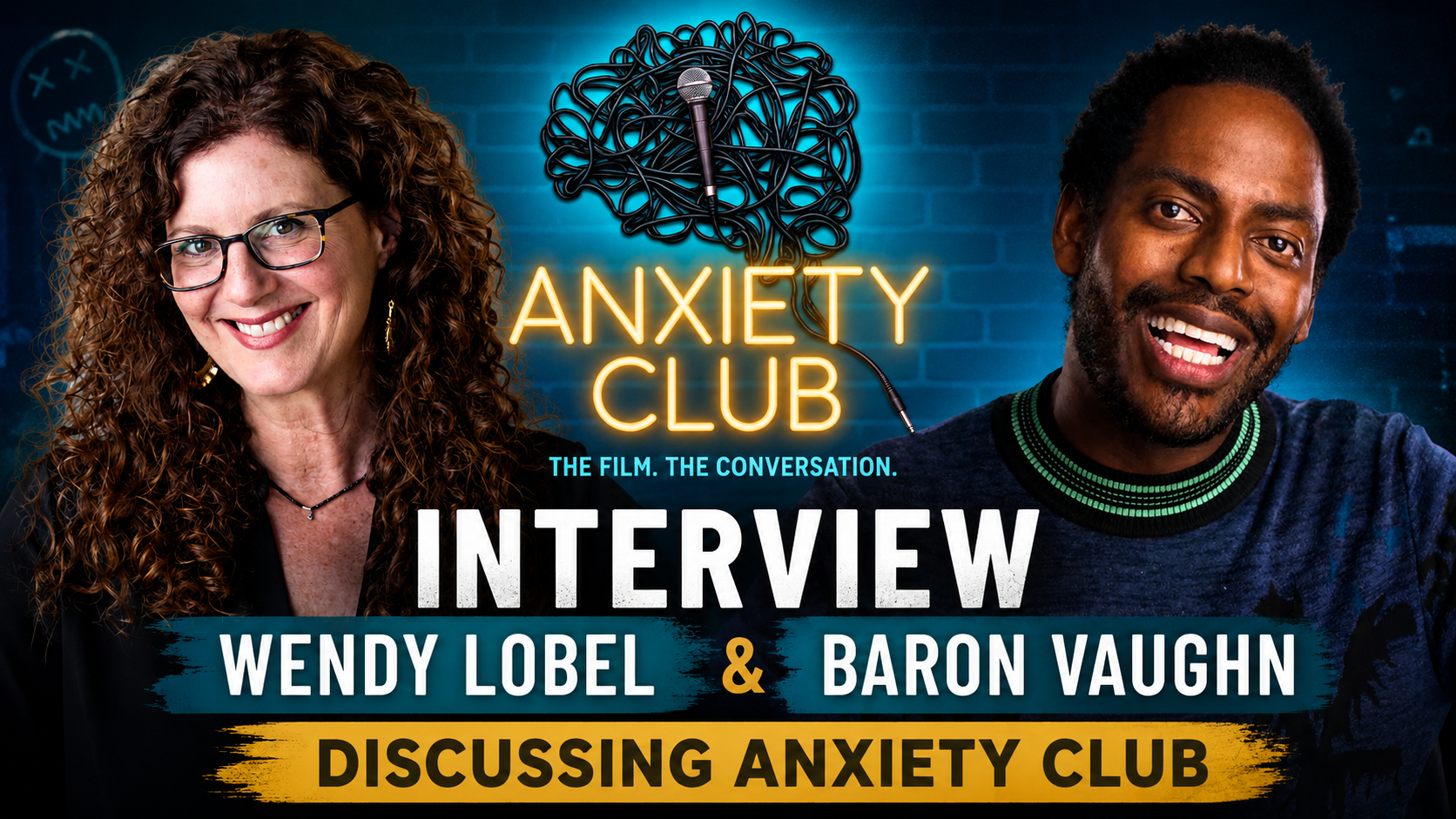 Wendy Lobel and Baron Vaughn Open Up About Anxiety Club