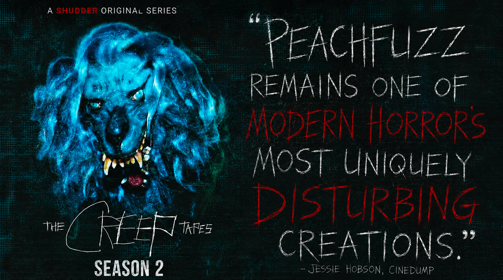 Peachfuzz Unleashed: The Creep Tapes Season 2 Doubles Down on Dread