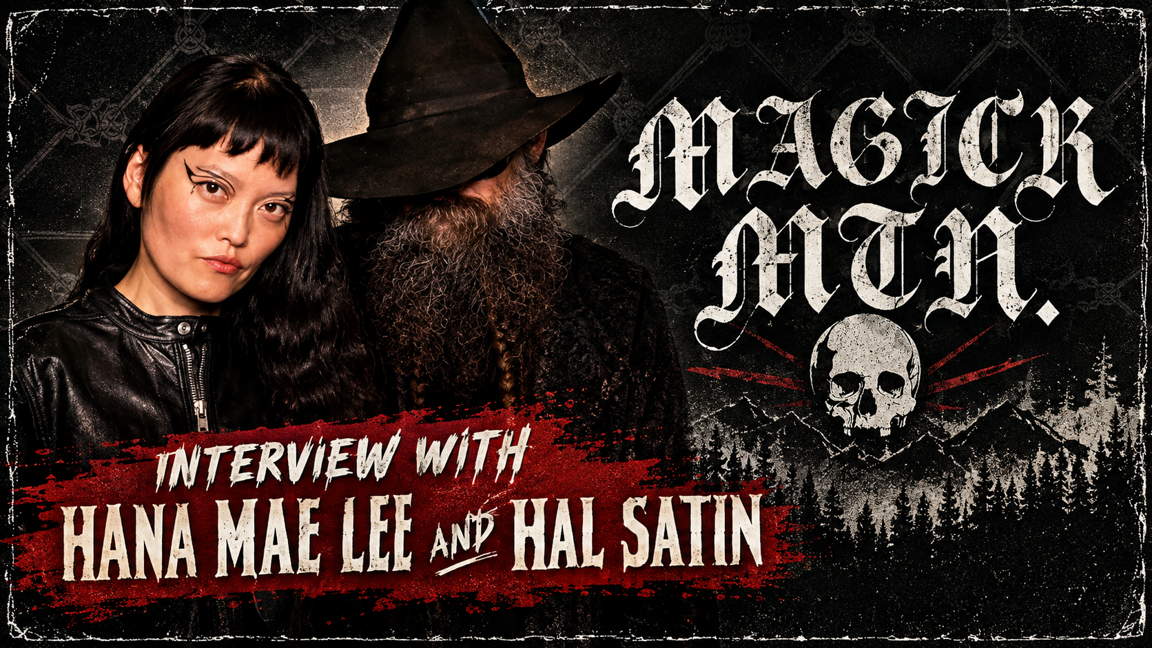Finding the Magic in the Canyon: Hana Mae Lee and Hal Satin on Magick Mtn.