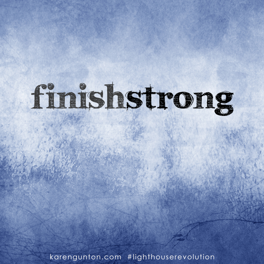 Finish Strong — Karen Gunton