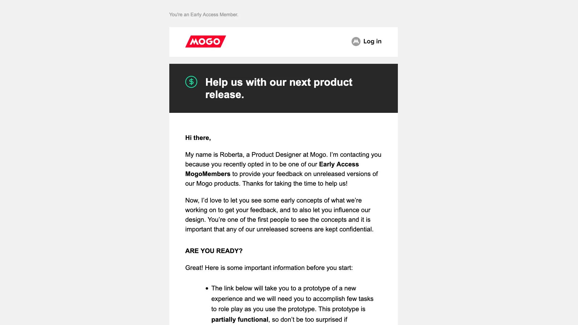One of the email iterations made to invite Mogo users for Usability study.