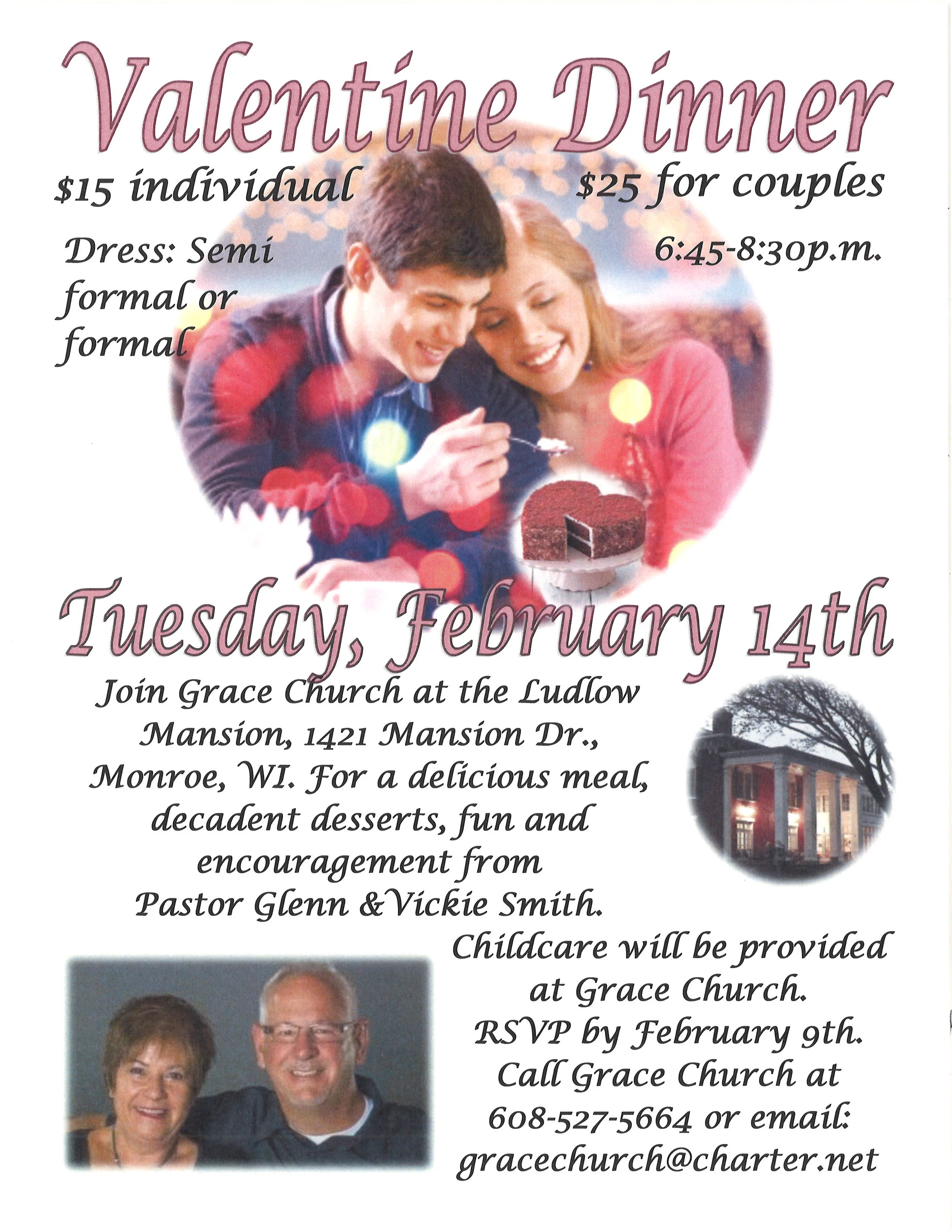 Checks can be made to Grace Church and sent to P.O. Box 430, New Glarus WI 53574 orpay that night at the door.