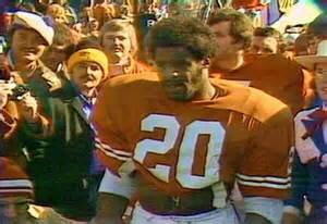   Earl Campbell , fullback, 1974-1977-  new football coach Fred Akers tells Earl to lose 20 pounds before the season.&nbsp;Earl then said [to Frank]:&nbsp;'I want to win that award [Heisman Trophy] next year.' Medina said, 'If you want to win that aw