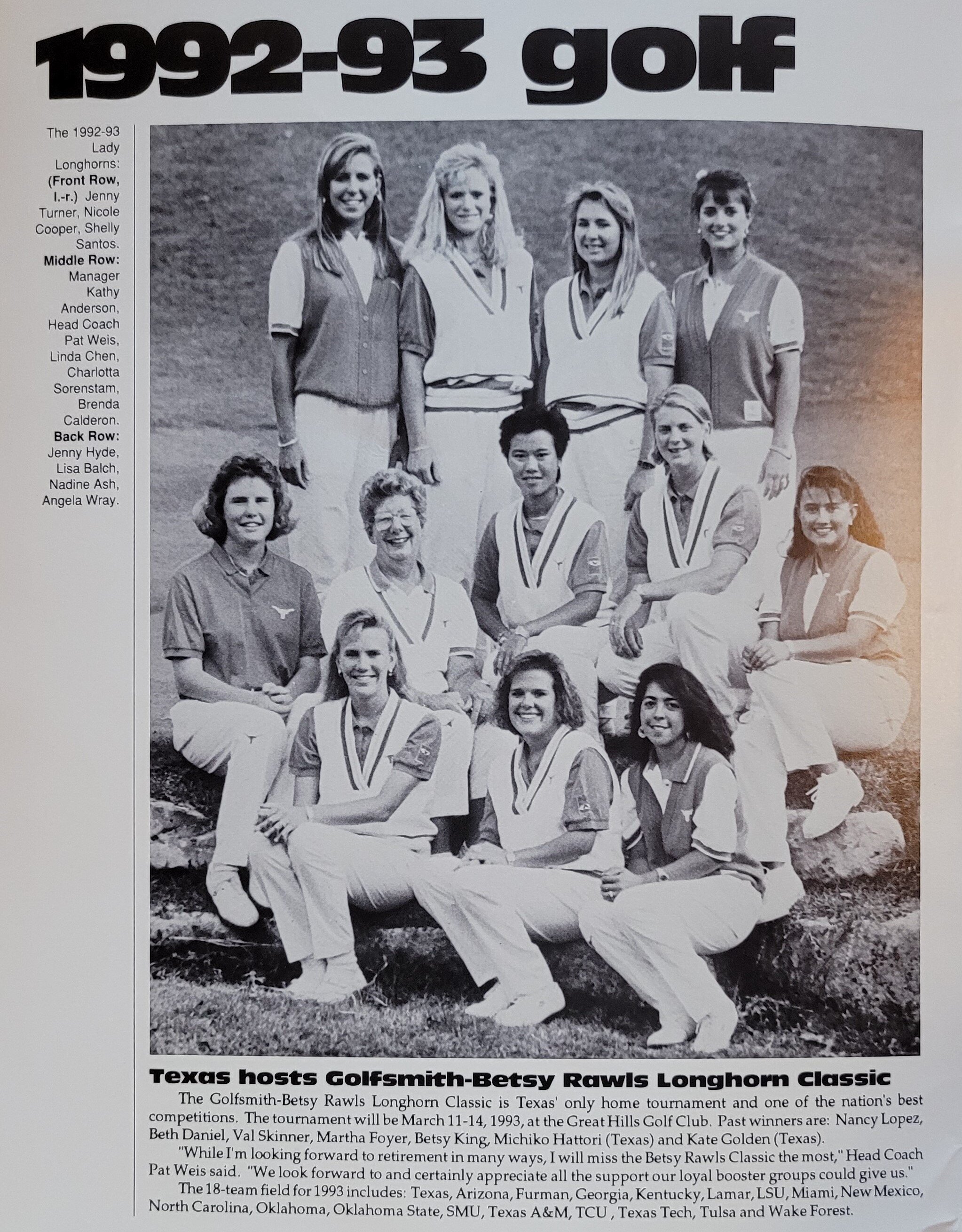  Front - Turner, Cooper, Santos, Middle Manager Kathy Anderson, Weis, Chen, Sorenstam, Calderon, , Back Hyde, Balch, Ash, Wray 