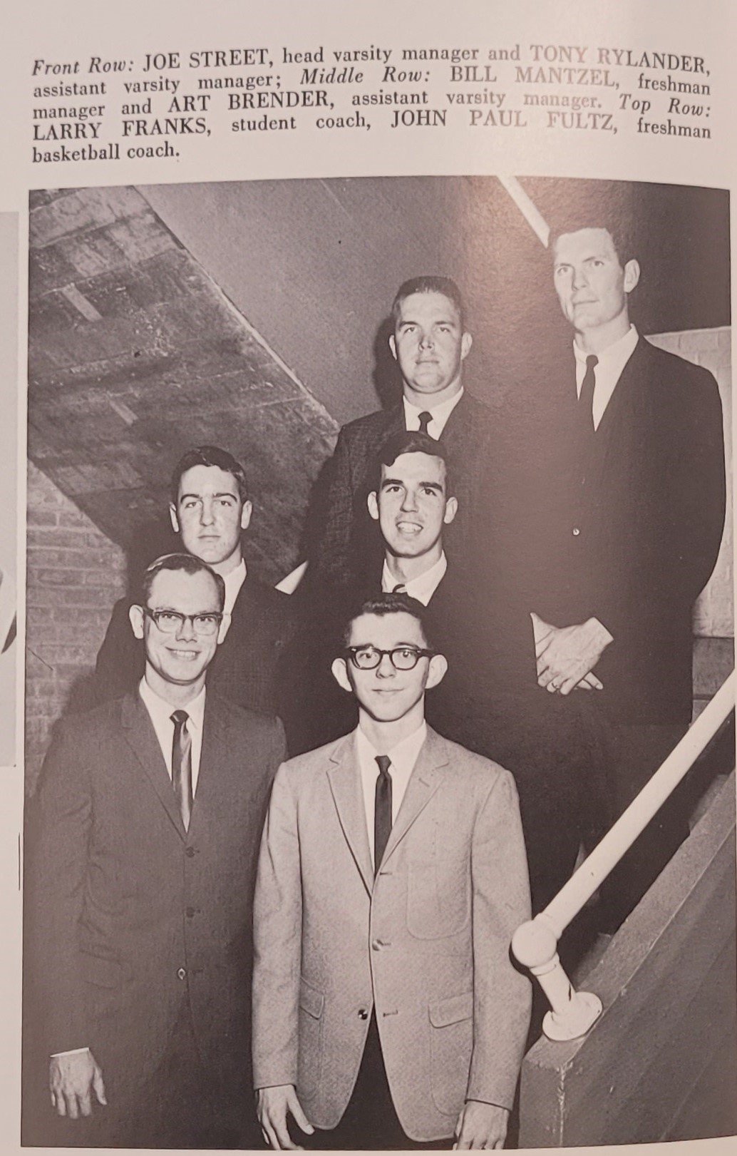  1965 basketball managers  front- Joe Street, Tony Rylander, middle- Bill Mantzel, Art Brenden, top - Larry Franks student coach, John Fultz- freshman coach  