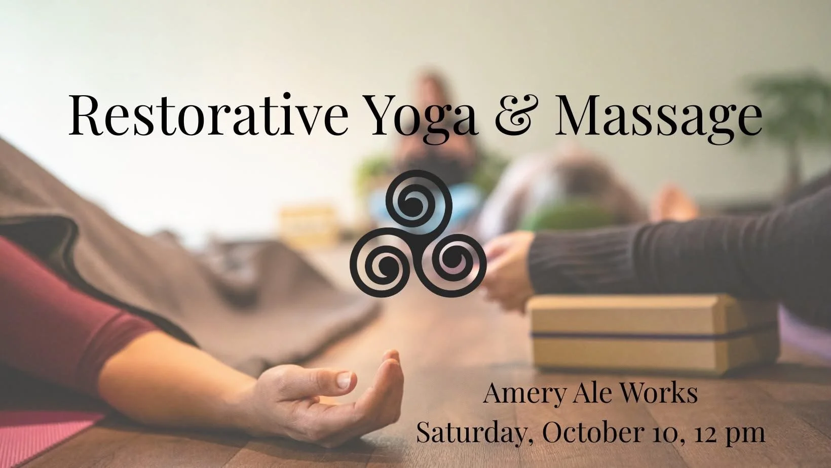 Restorative Yoga &amp; Massage with Highland Healing Arts