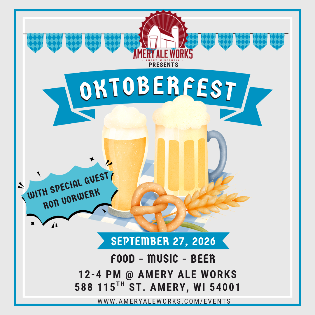 Oktoberfest at Amery Ale Works