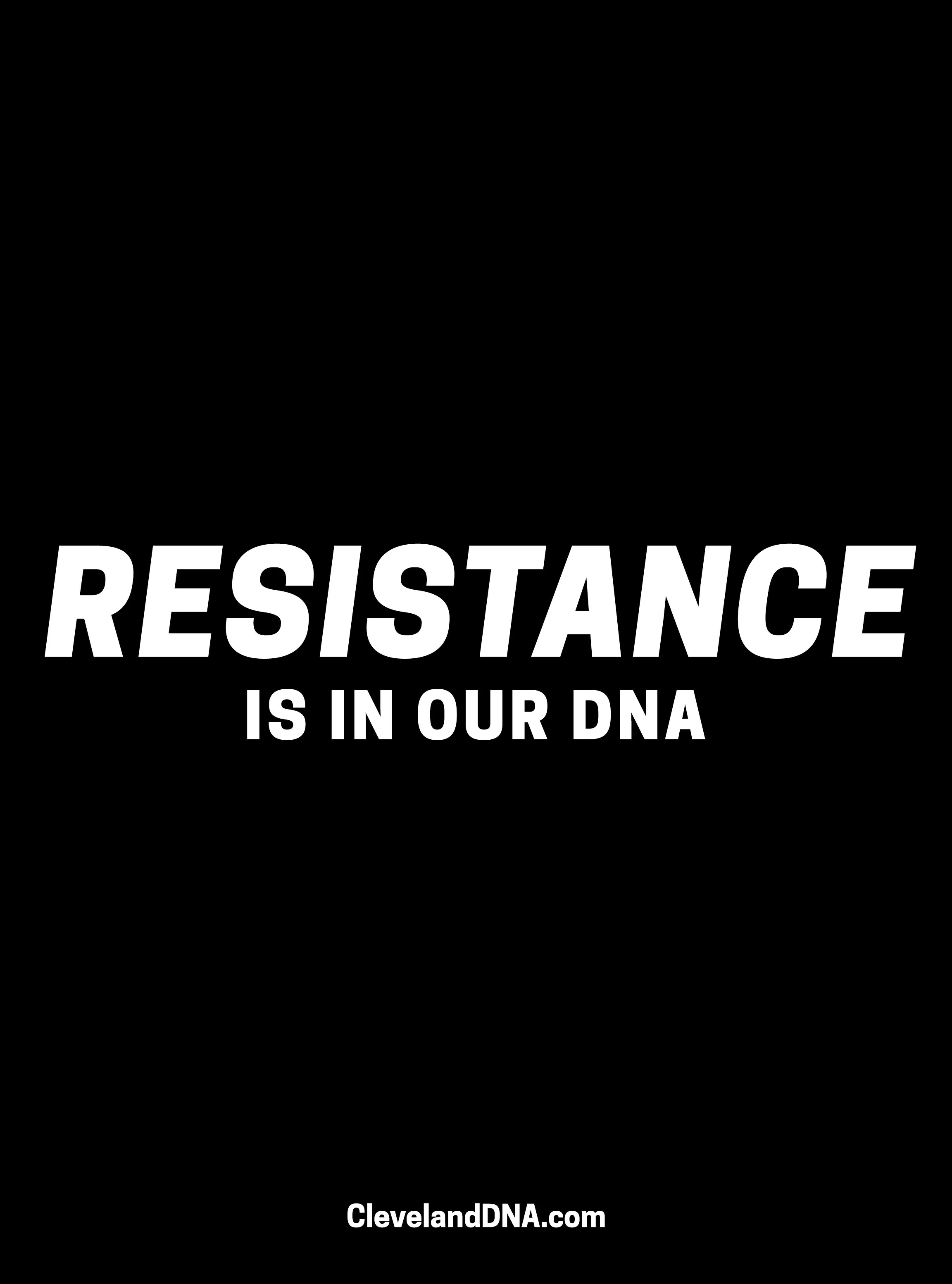 IN OUR DNA - Resistance.jpg