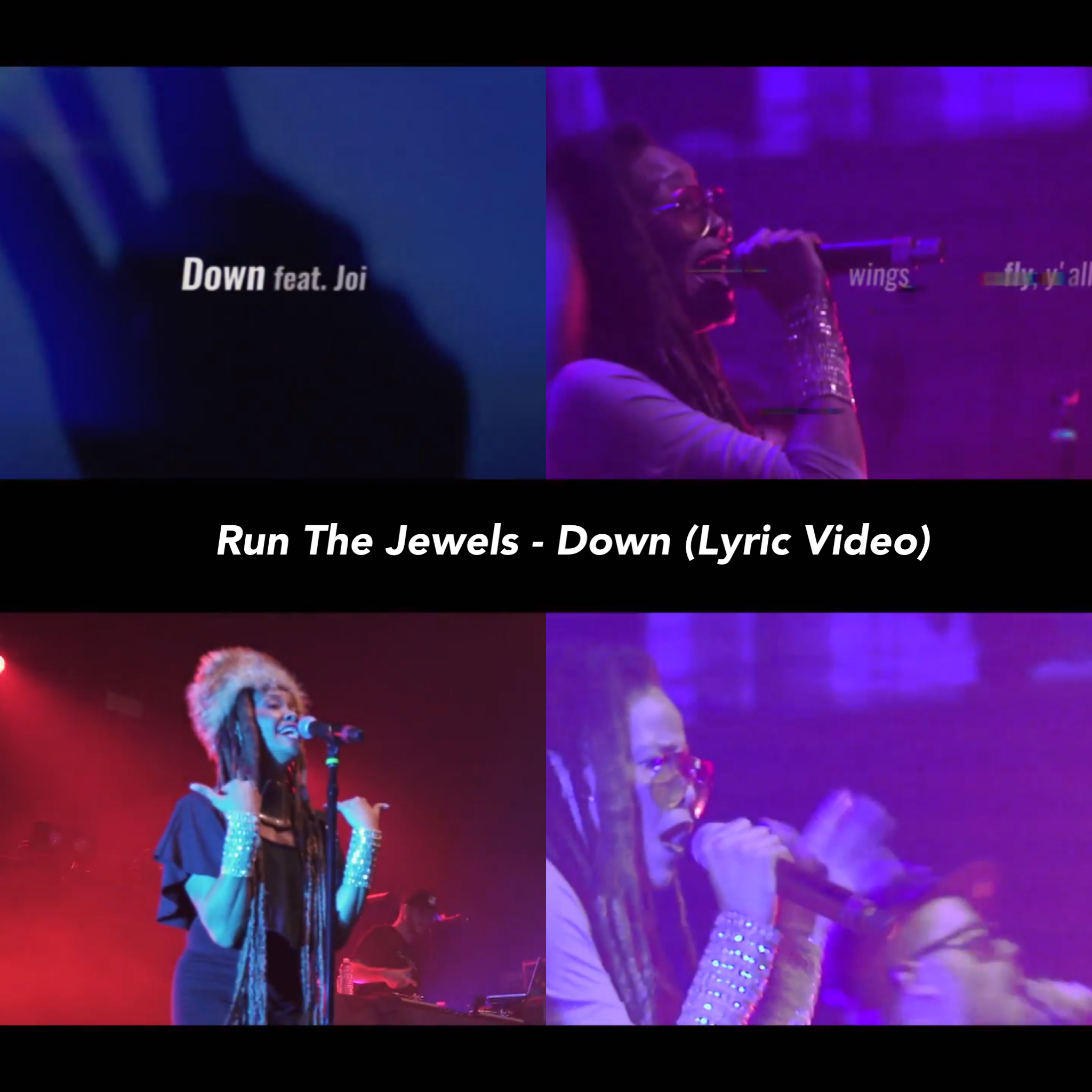 RTJ Releases 'Down' Lyric Video Feat. Joi! 