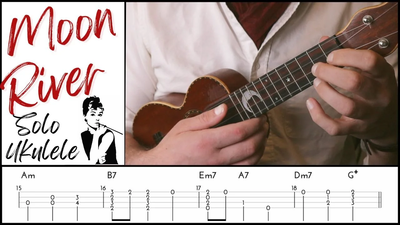 Moon River for Solo Ukulele