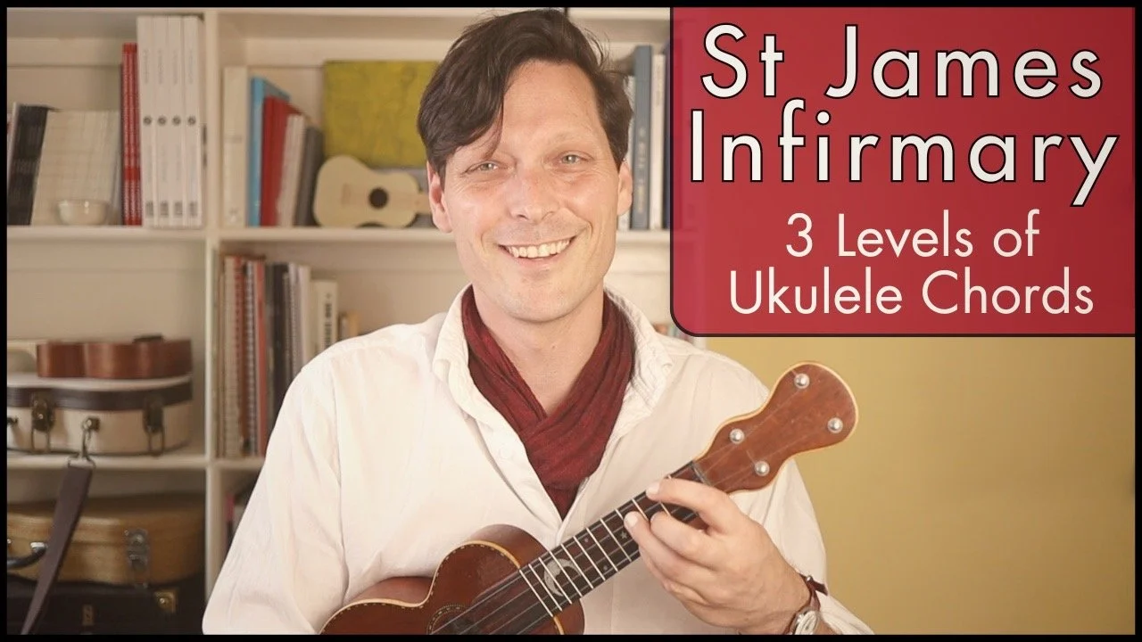 St James Infirmary from Beginner to Advanced