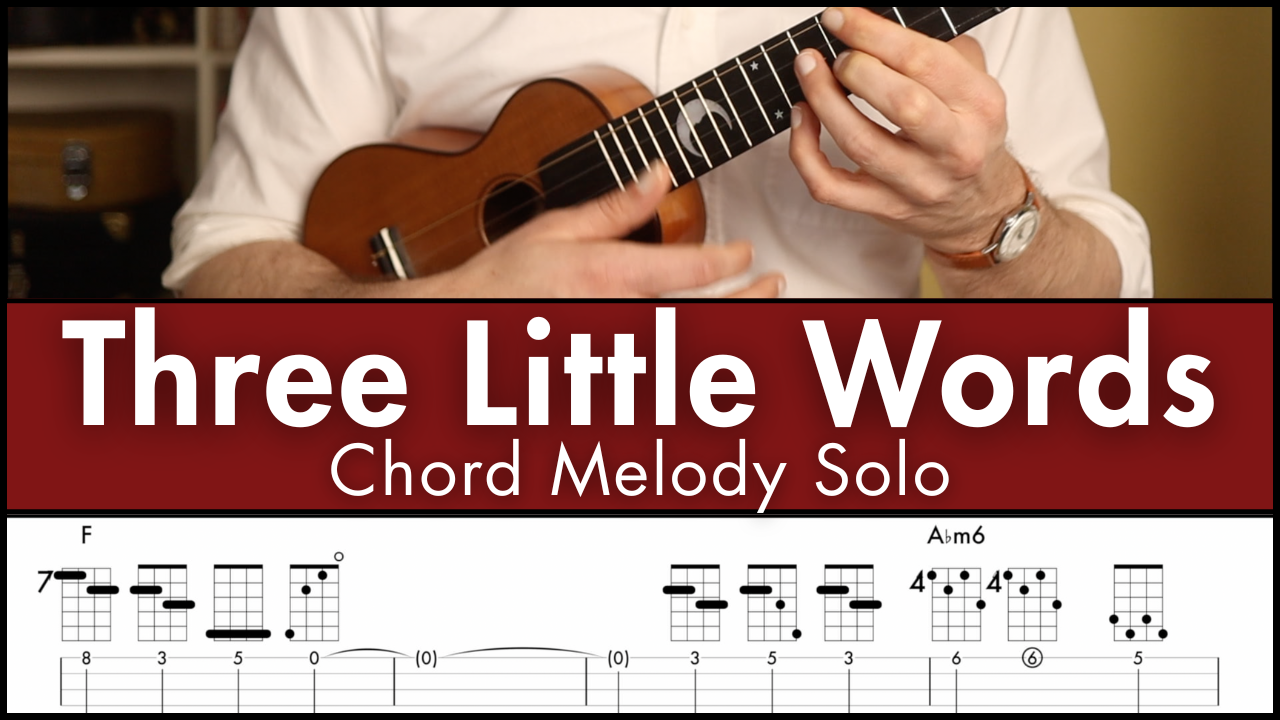 Lyle Ritz Style Chord Melody - Three Little Words