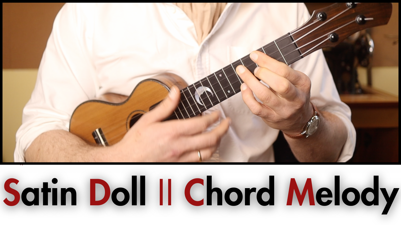 Satin Doll II Chord Melody 