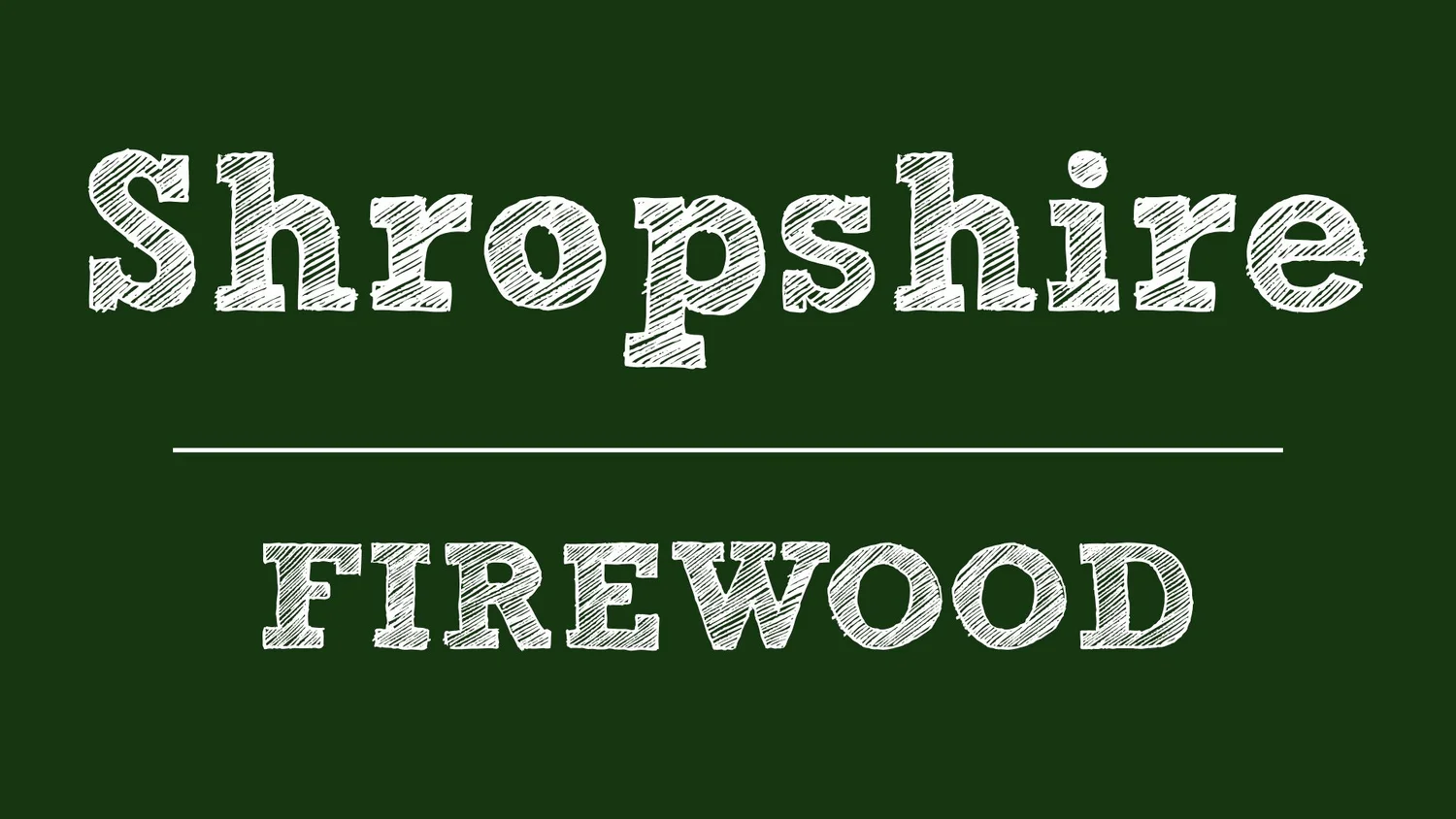 Shropshire Firewood