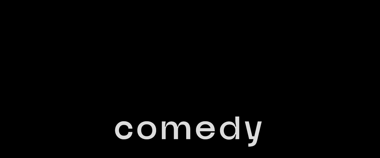 comedy (boldened).png